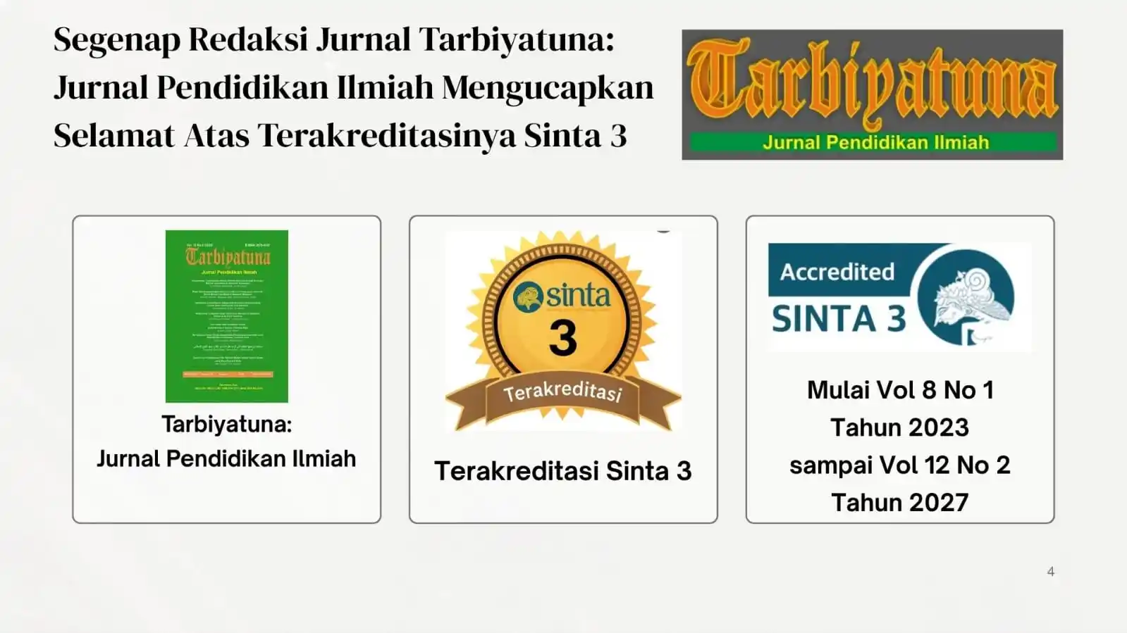 Jurnal Tarbiyatuna: Jurnal Pendidikan Ilmiah naik Peringkat Akreditasi Sinta 3